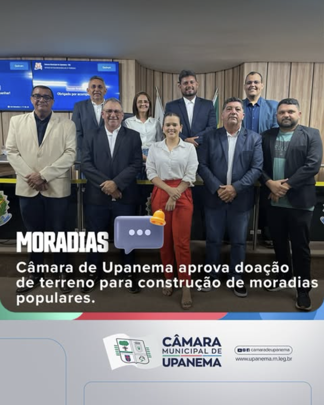 Câmara de Upanema aprova doação de terreno para construção de moradias populares
