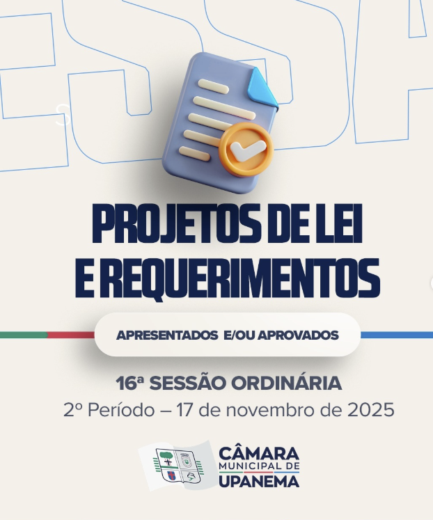 Câmara de Upanema aprova Projeto de Lei e Requerimentos durante a 16ª Sessão Ordinária