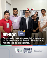 Câmara de Upanema participa de curso de formação sobre Pregão Eletrônico e habilitação de pregoeiros