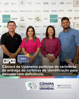 Câmara de Upanema participa de entrega de Carteiras de Identificação para Pessoas com Deficiência