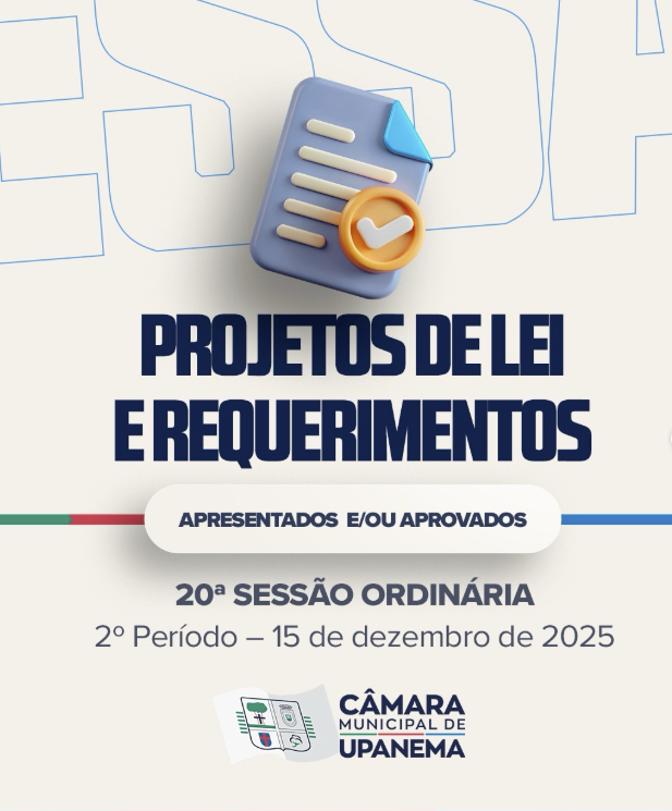 Câmara de Upanema realiza última Sessão Ordinária do 2º Período Legislativo de 2025