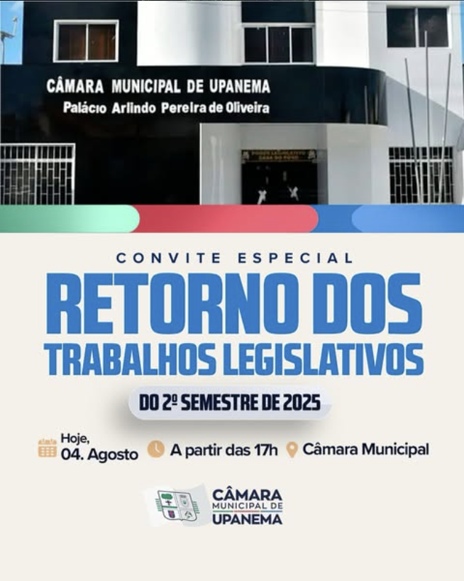 Câmara de Upanema retoma hoje atividades legislativas do segundo semestre de 2025