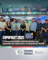 Câmara prestigia apresentação do estande de Upanema na Expofruit 2025