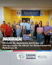 Câmara de Upanema participa da inauguração de obras no Assentamento Palheiros III