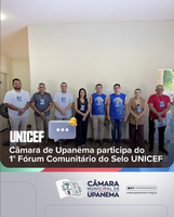 Câmara de Upanema participa do 1° Fórum Comunitário do Selo UNICEF