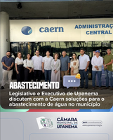 Legislativo e Executivo de Upanema discutem com a Caern soluções para o abastecimento de água no município