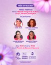 Nesta quinta-feira (18) tem mais ação da programação do Mês da Mulher.