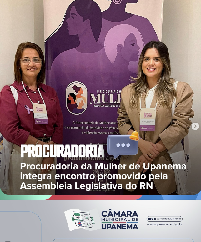 Procuradoria da Mulher de Upanema integra encontro promovido pela Assembleia Legislativa do RN